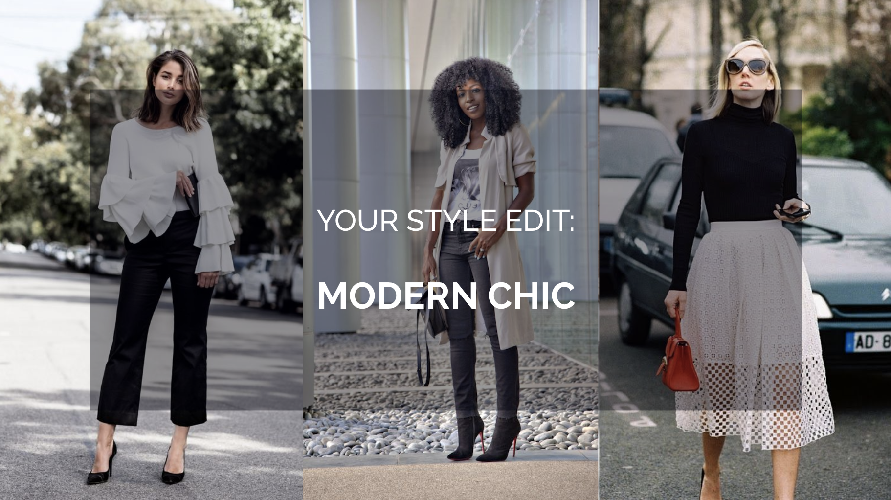 Style Edit : Modern Chic