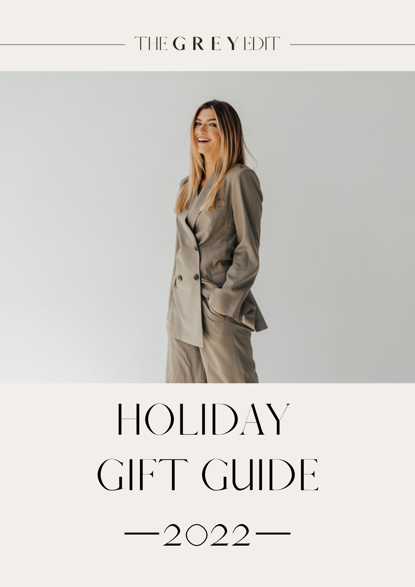 cortney bigelow - the grey edit - 2022 holiday gift guide