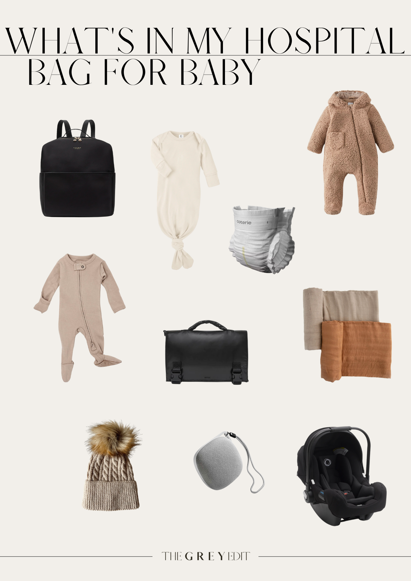 the grey edit product collage - what's in my hospital bag for baby